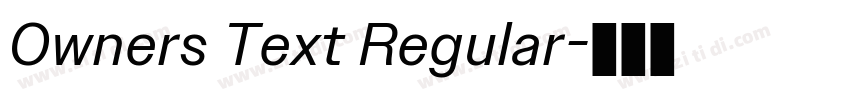 Owners Text Regular字体转换